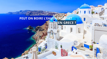 Peut on boire l'eau du robinet en grece ?