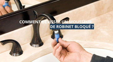 Comment dévisser un mousseur de robinet bloqué ?